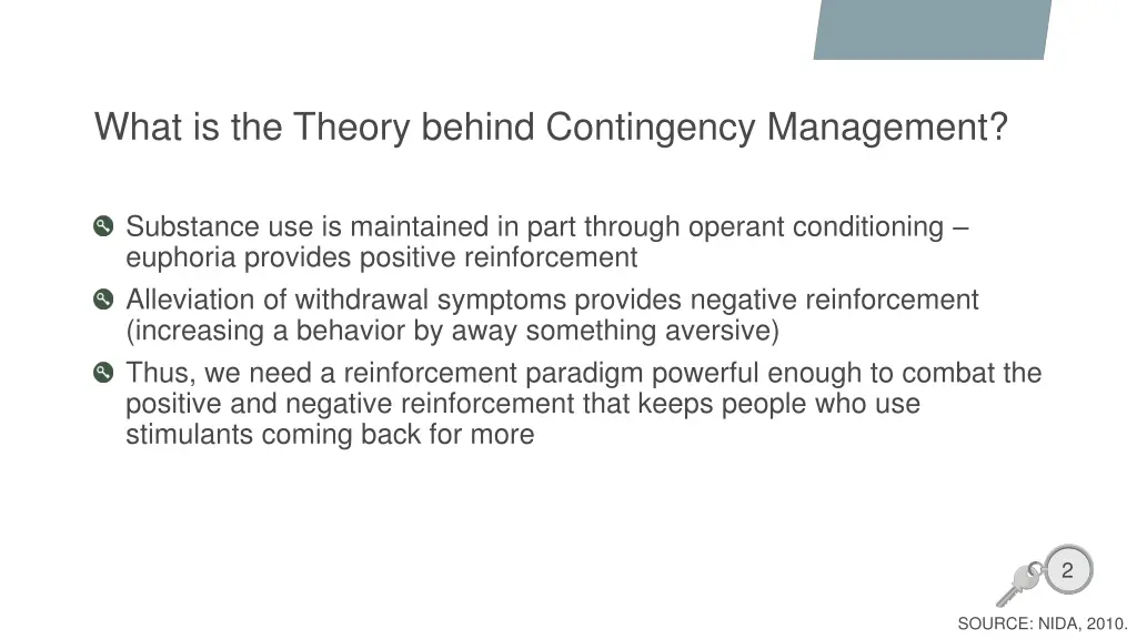 what is the theory behind contingency management