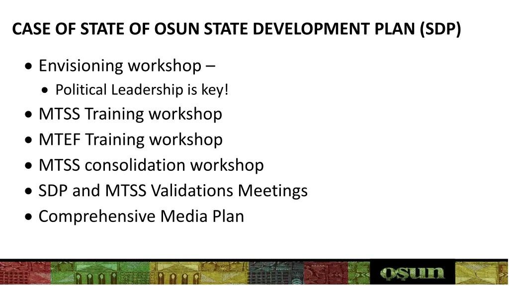 case of state of osun state development plan sdp 1