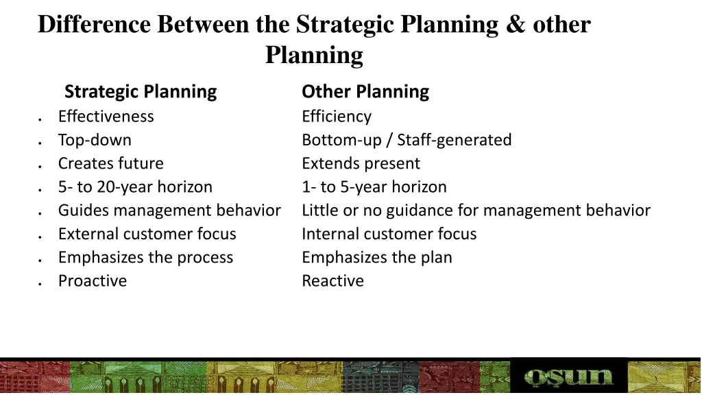 difference between the strategic planning other