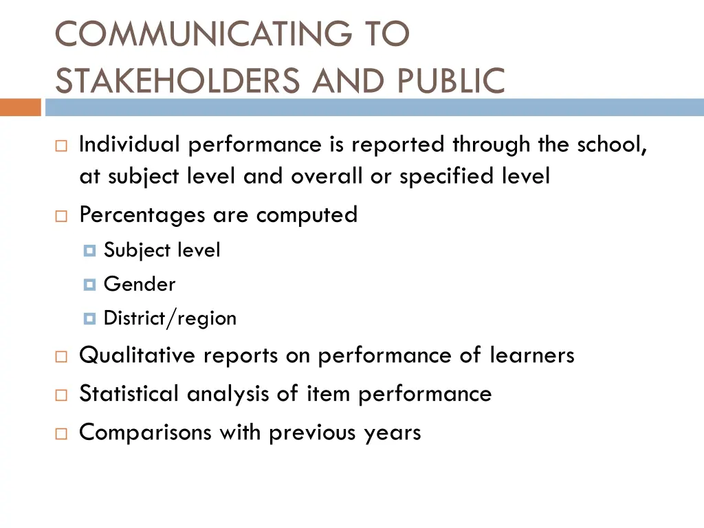 communicating to stakeholders and public