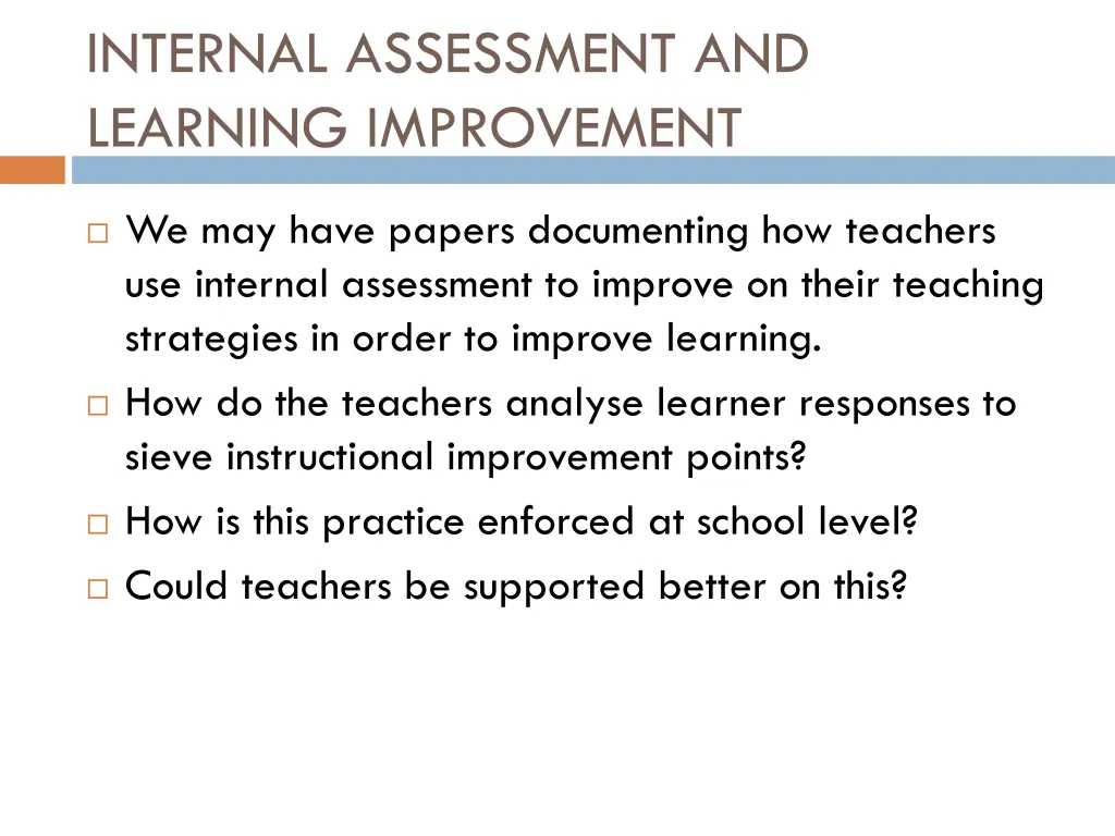 internal assessment and learning improvement