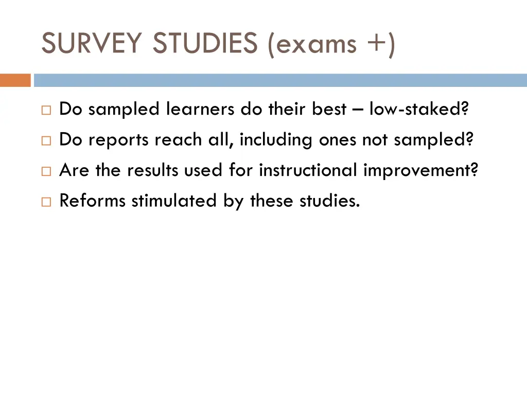 survey studies exams