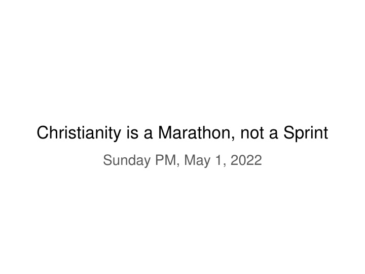 christianity is a marathon not a sprint