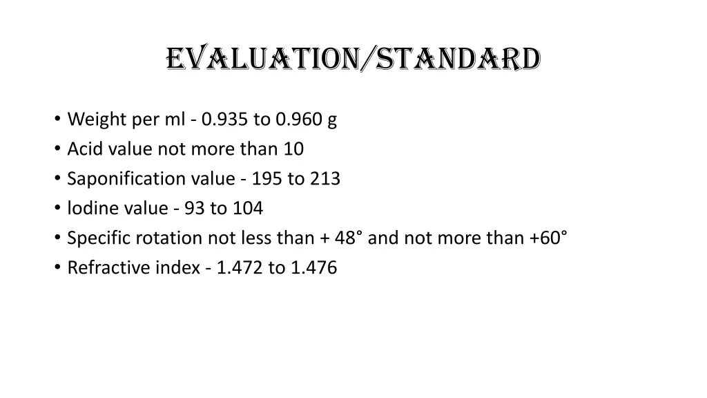 evaluation standard