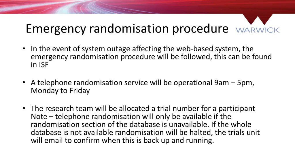 emergency randomisation procedure