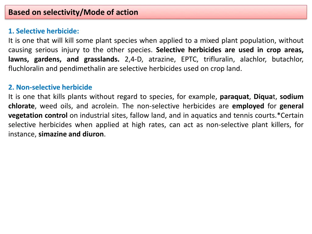 based on selectivity mode of action