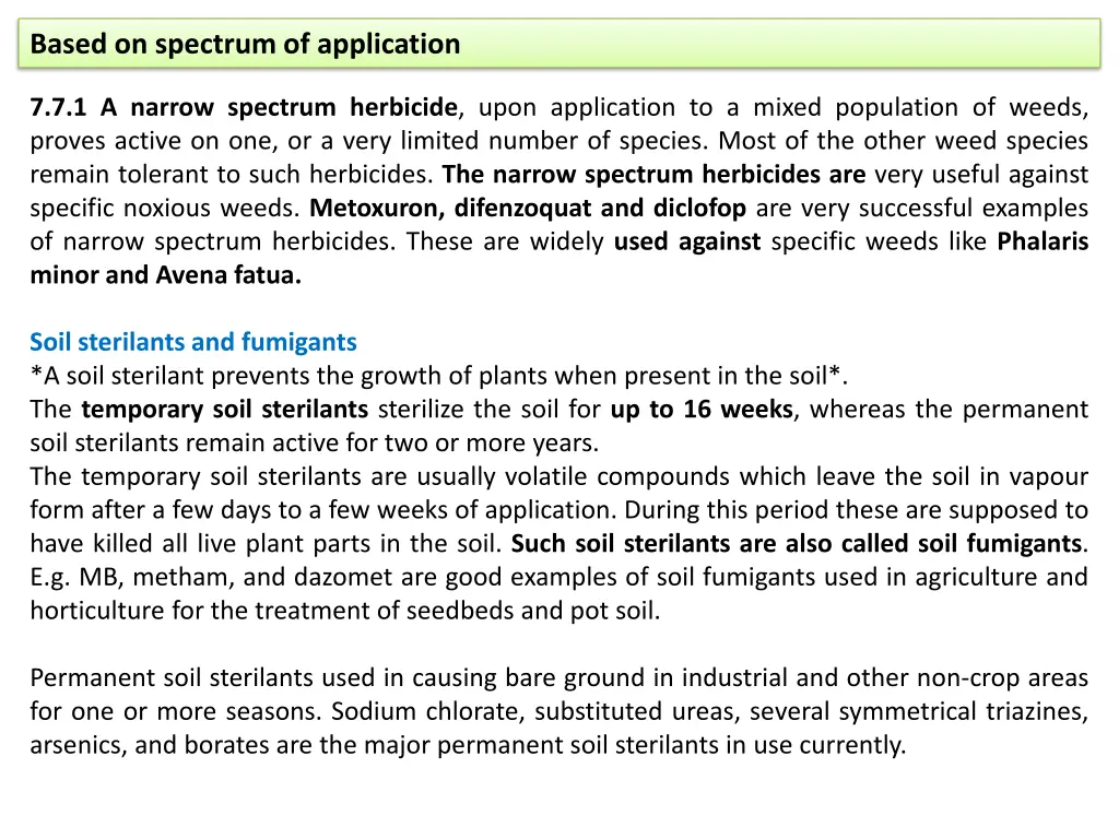 based on spectrum of application