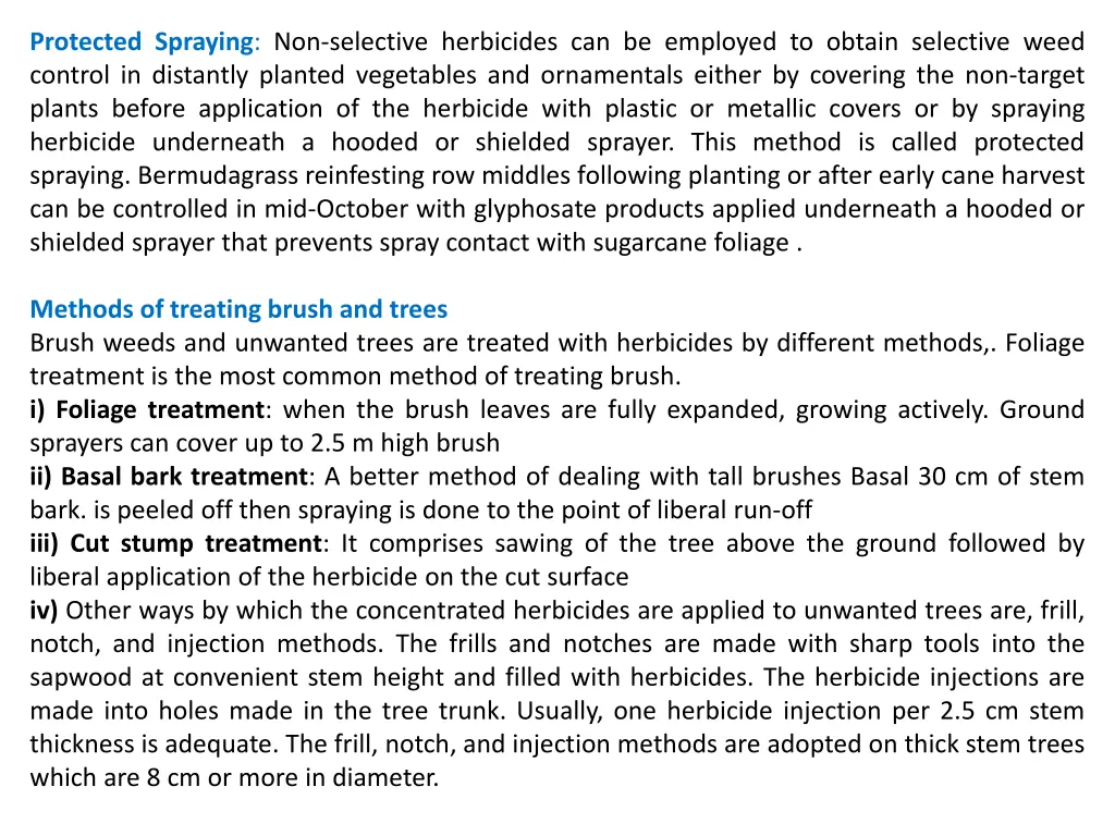 protected spraying non selective herbicides