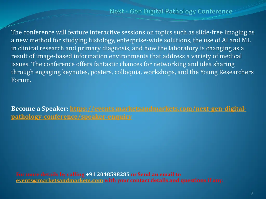 the conference will feature interactive sessions