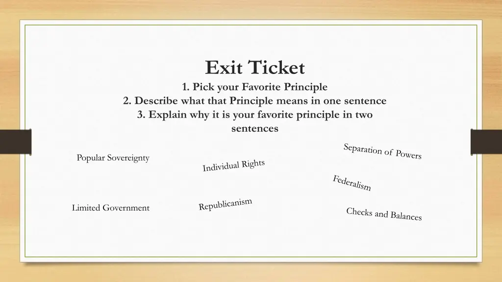 exit ticket 1 pick your favorite principle