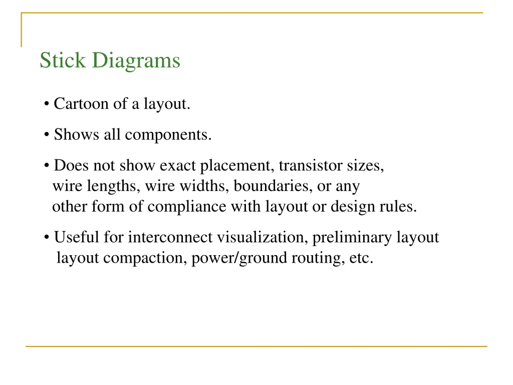 stick diagrams