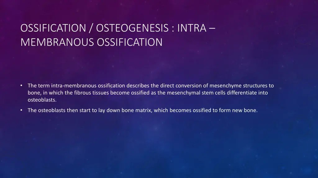 ossification osteogenesis intra membranous