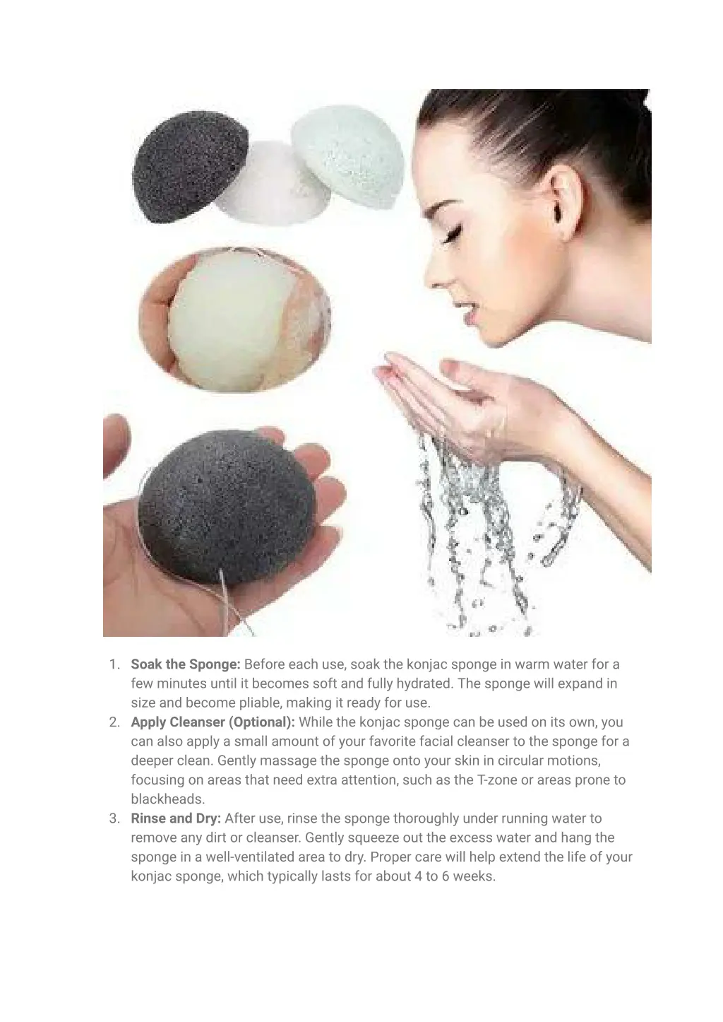 1 soak the sponge before each use soak the konjac