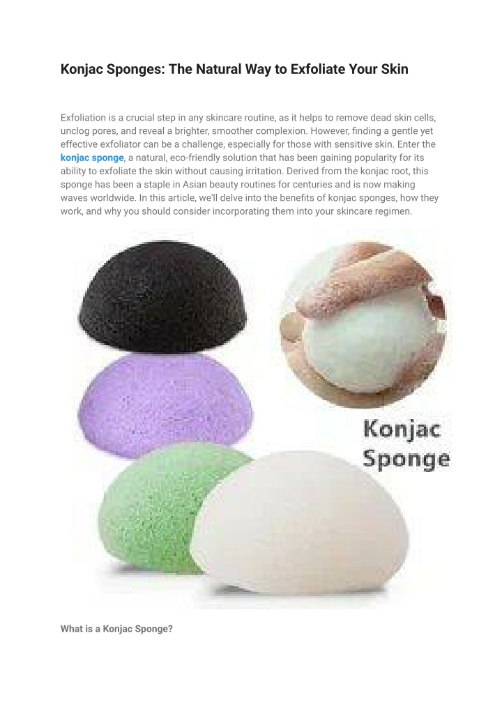 konjac sponges the natural way to exfoliate your