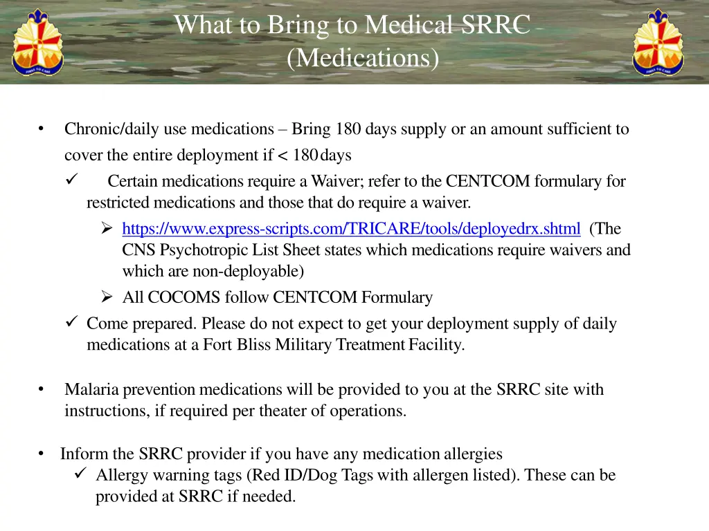 what to bring to medical srrc medications