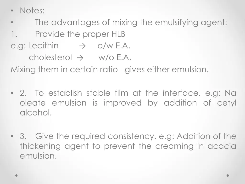 notes 1 e g lecithin cholesterol mixing them