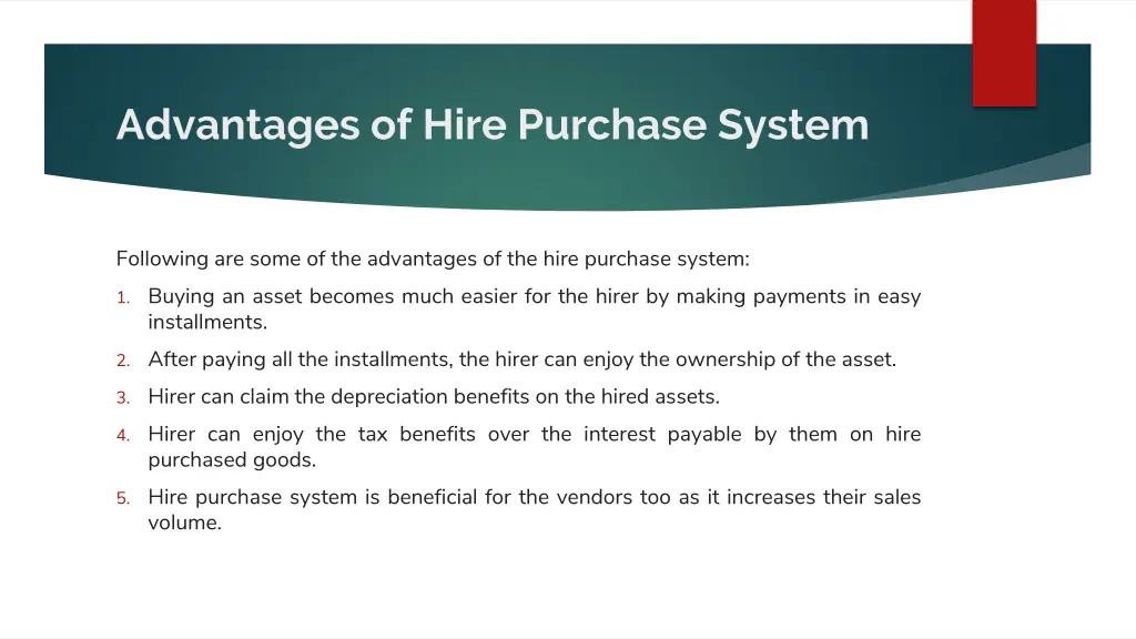 advantages of hire purchase system