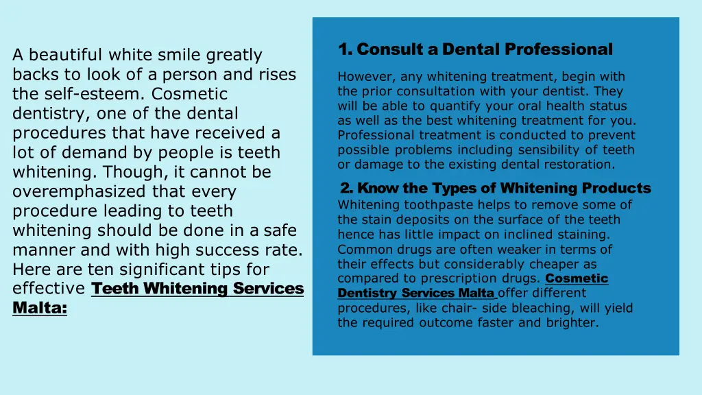 1 consult a dental professional