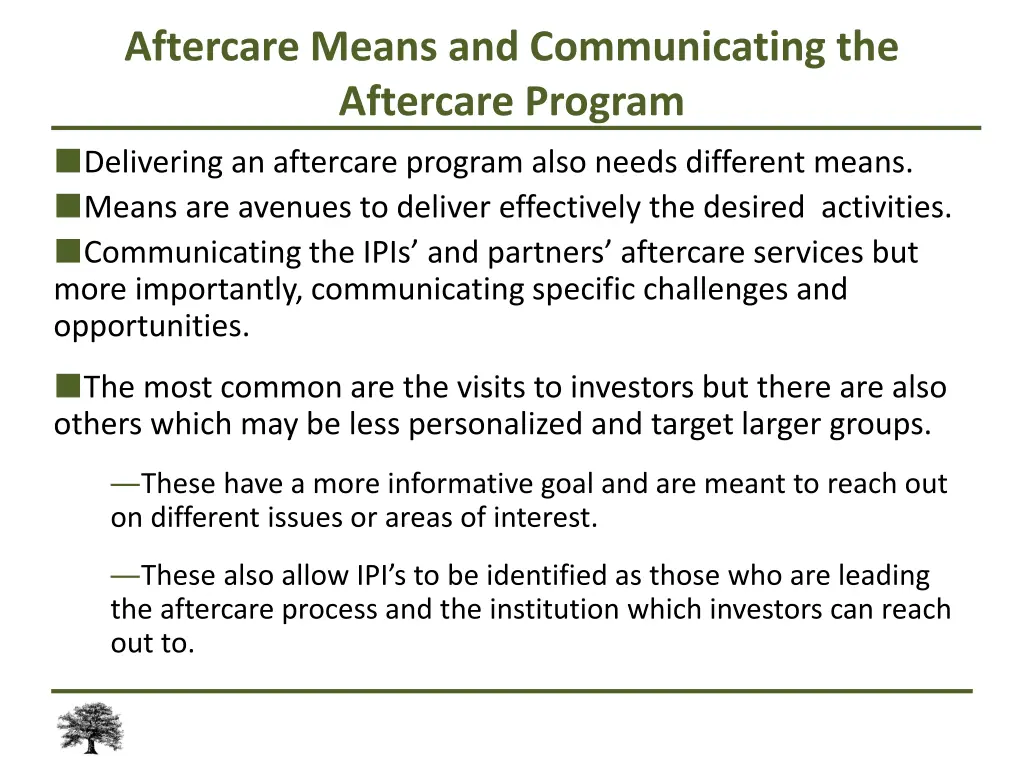 aftercare means and communicating the aftercare