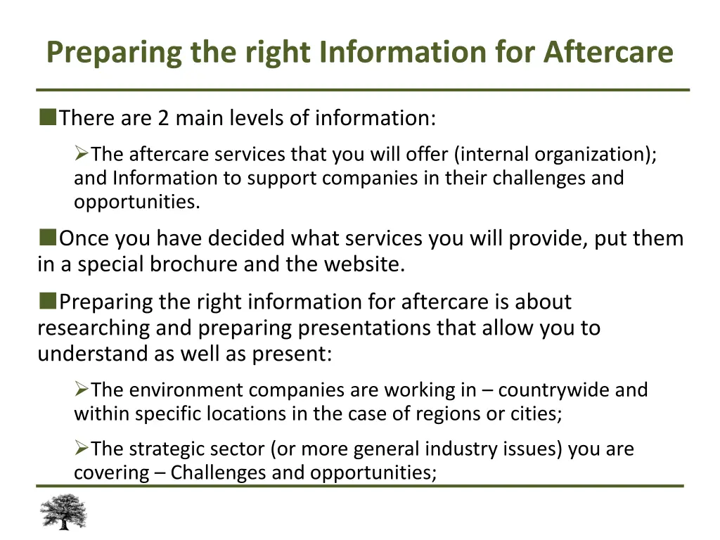 preparing the right information for aftercare