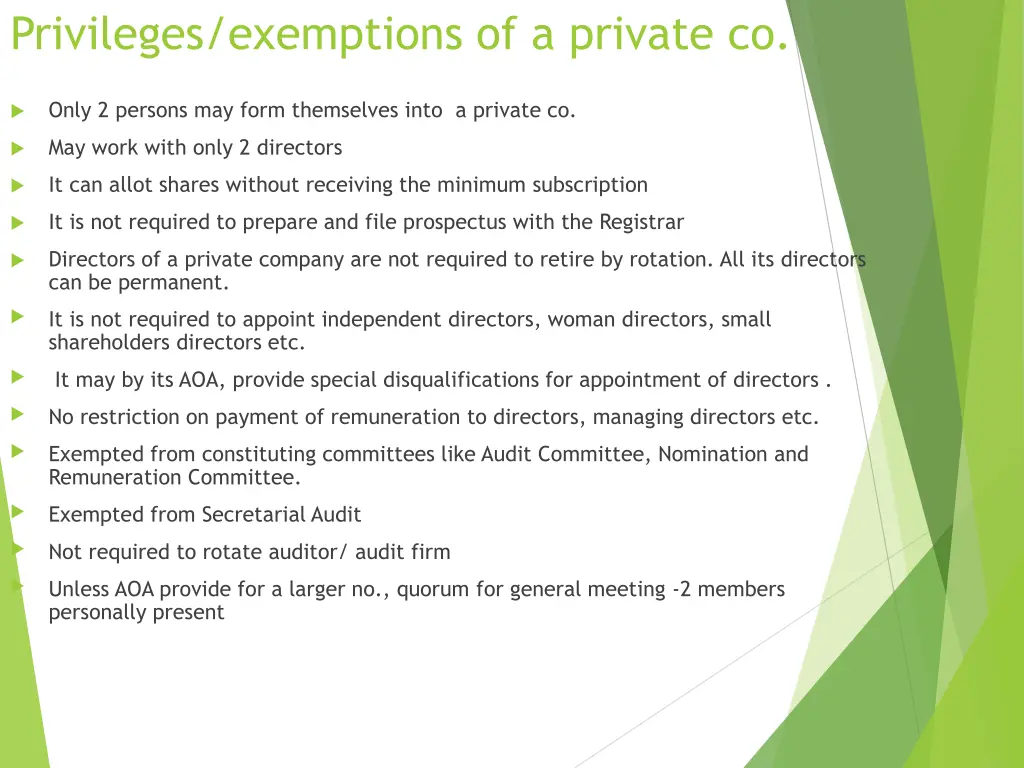 privileges exemptions of a private co