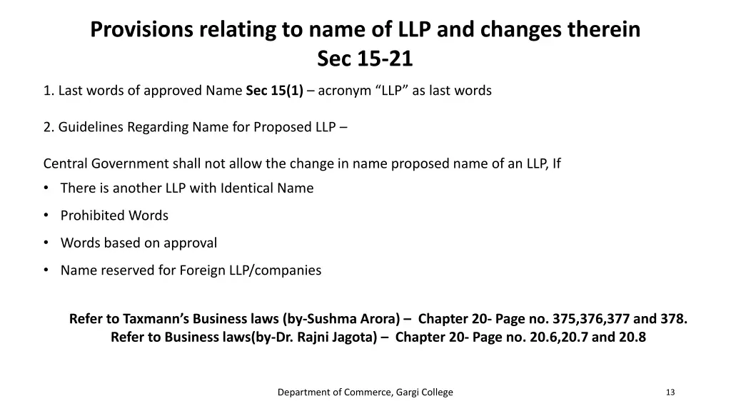 provisions relating to name of llp and changes