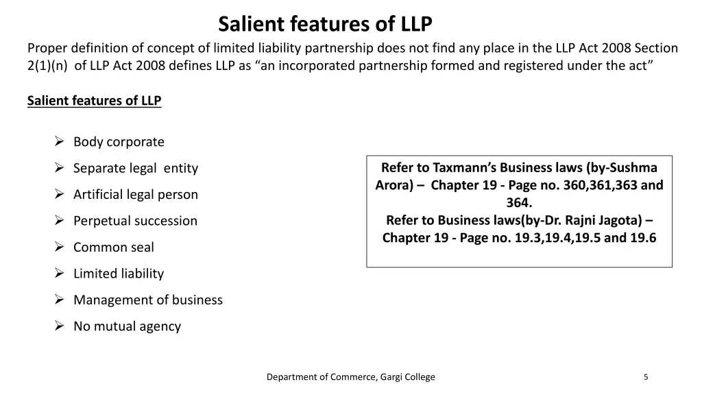 salient features of llp