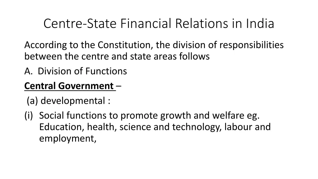 centre state financial relations in india