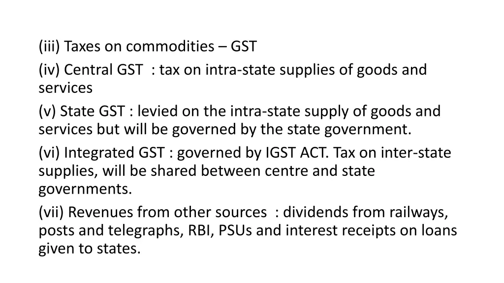 iii taxes on commodities gst iv central