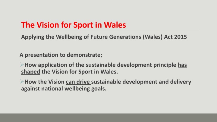 the vision for sport in wales