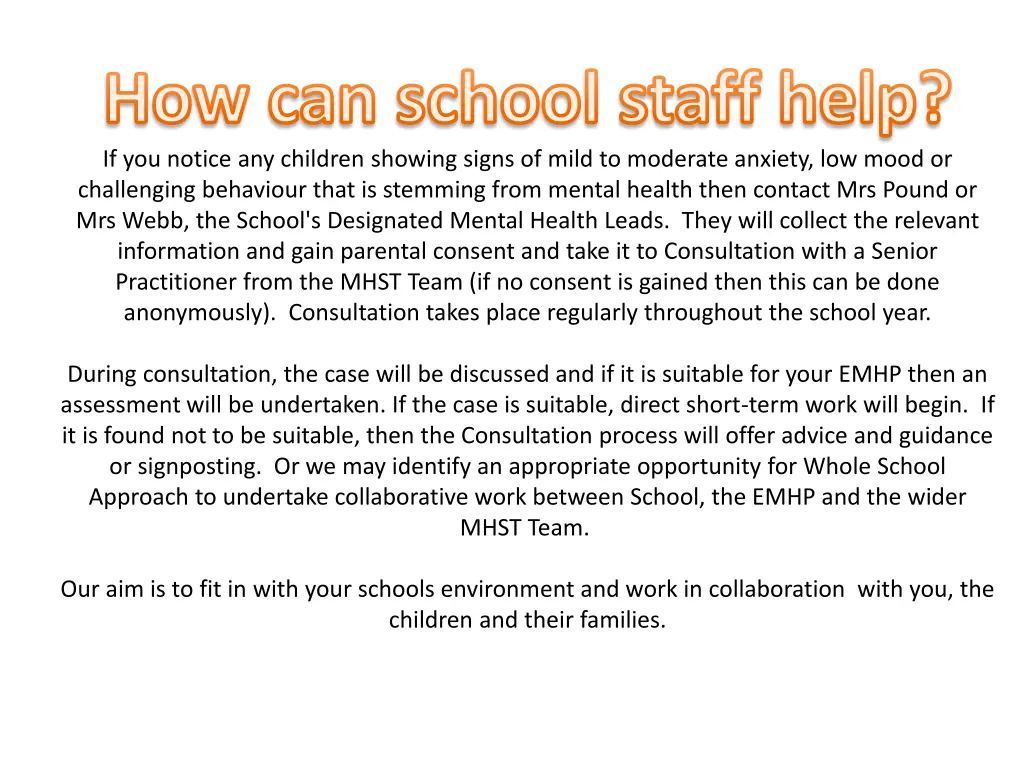 how can school staff help if you notice