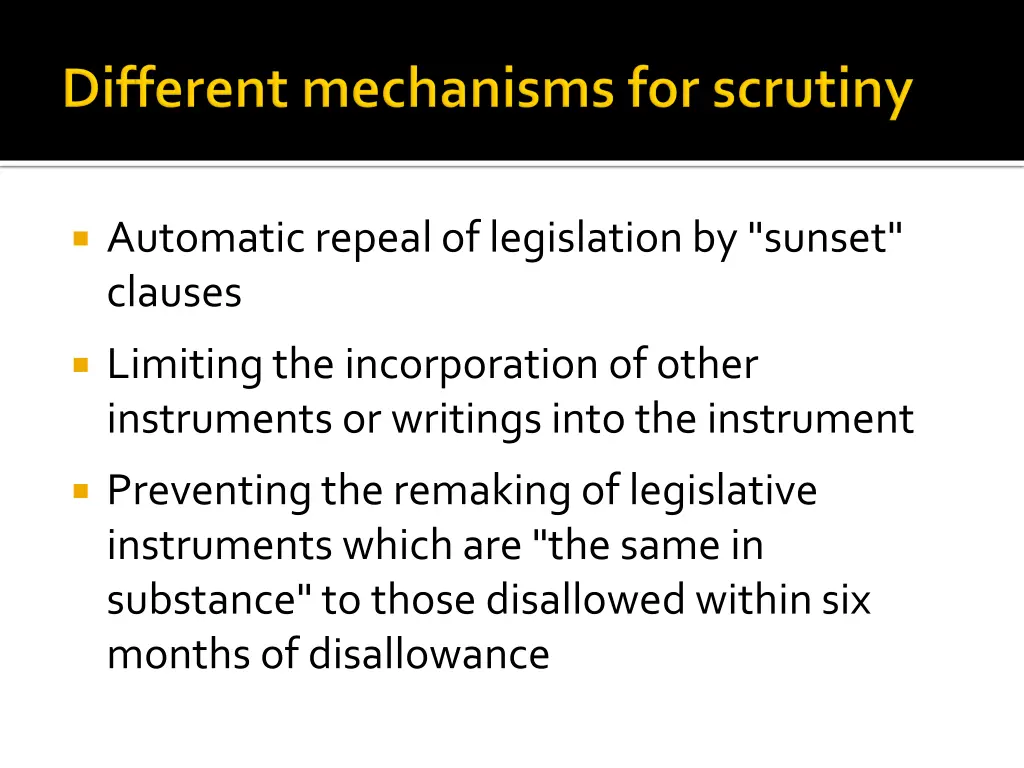 automatic repeal of legislation by sunset clauses