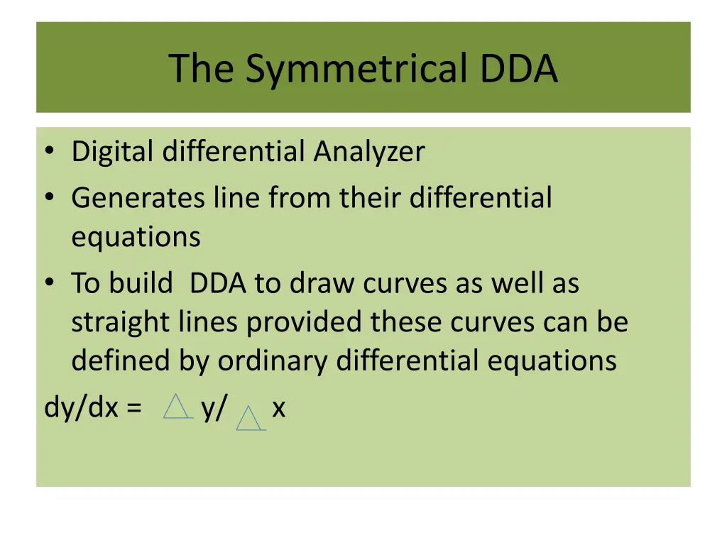 the symmetrical dda