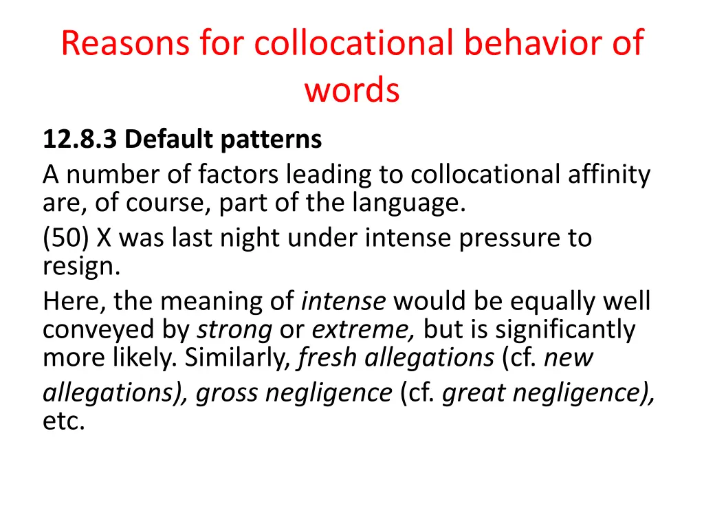 reasons for collocational behavior of words 2