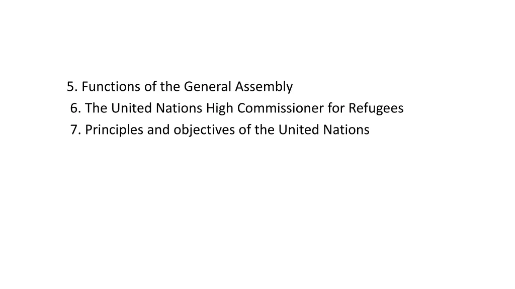 5 functions of the general assembly 6 the united