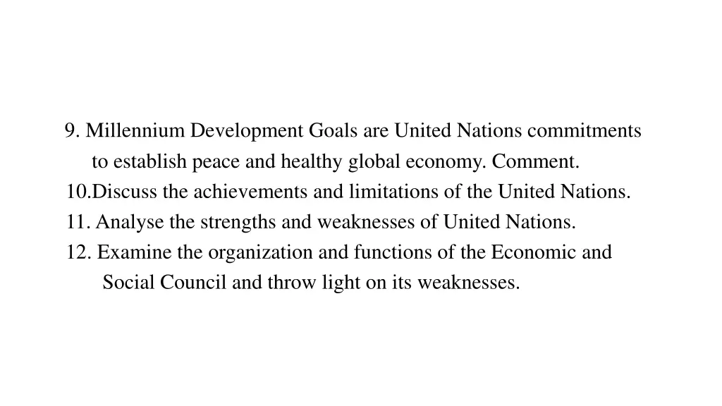 9 millennium development goals are united nations