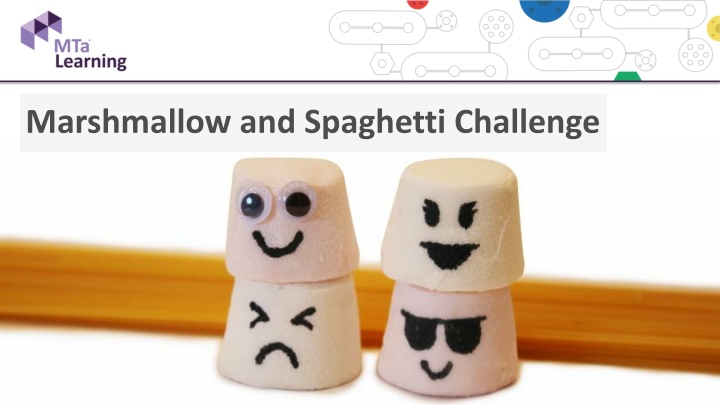 marshmallow and spaghetti challenge