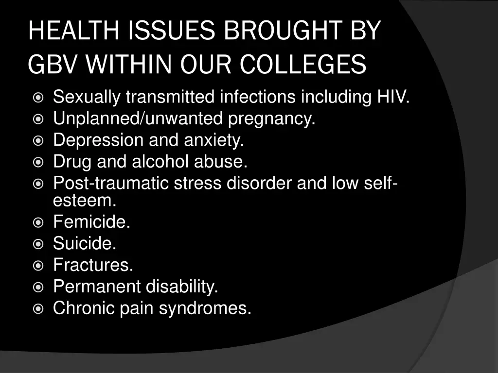 health issues brought by gbv within our colleges