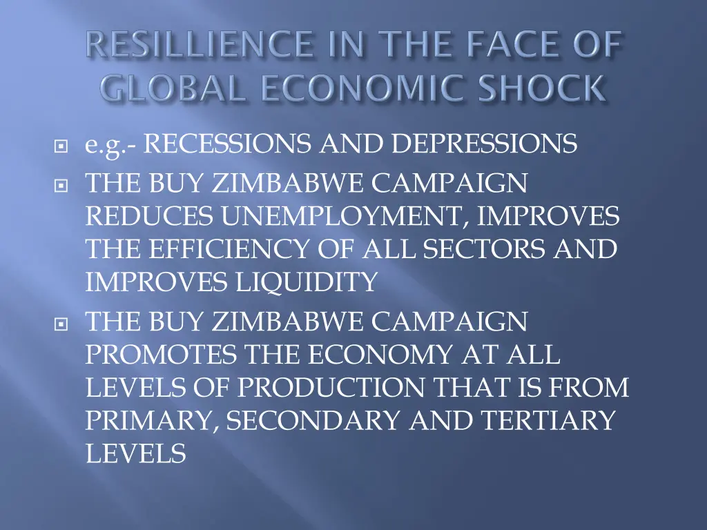 e g recessions and depressions the buy zimbabwe