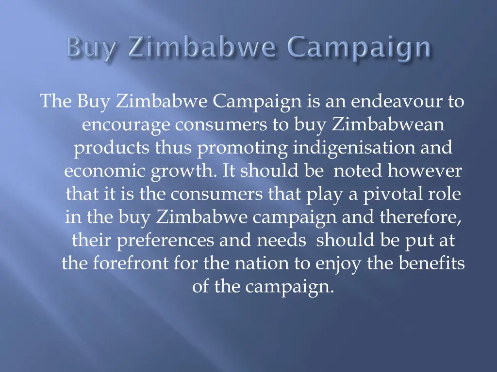 the buy zimbabwe campaign is an endeavour