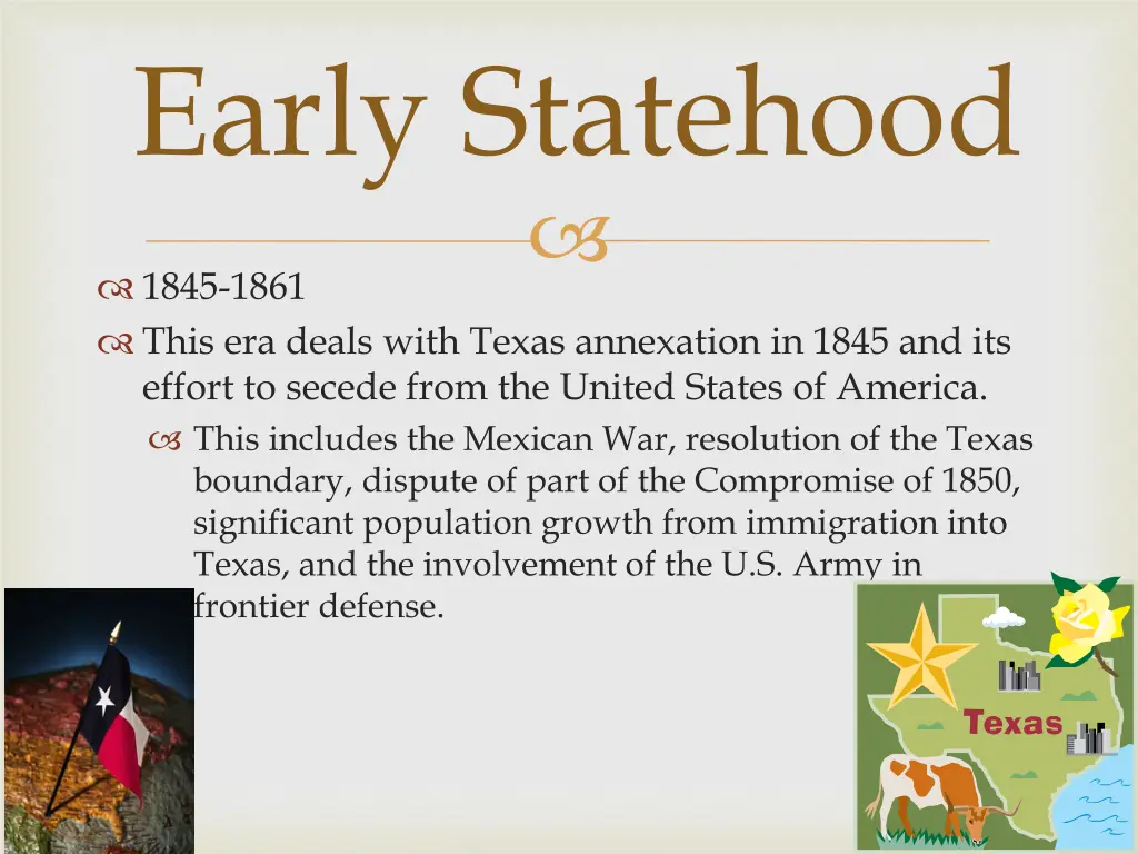 early statehood