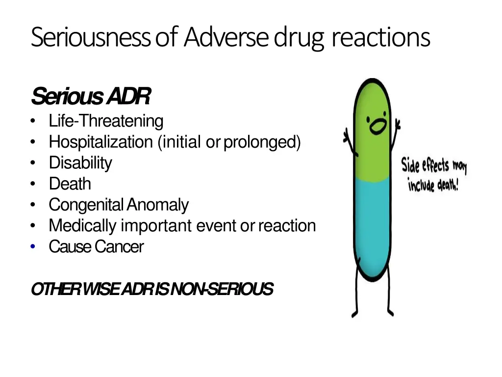 seriousness of adverse drugreactions