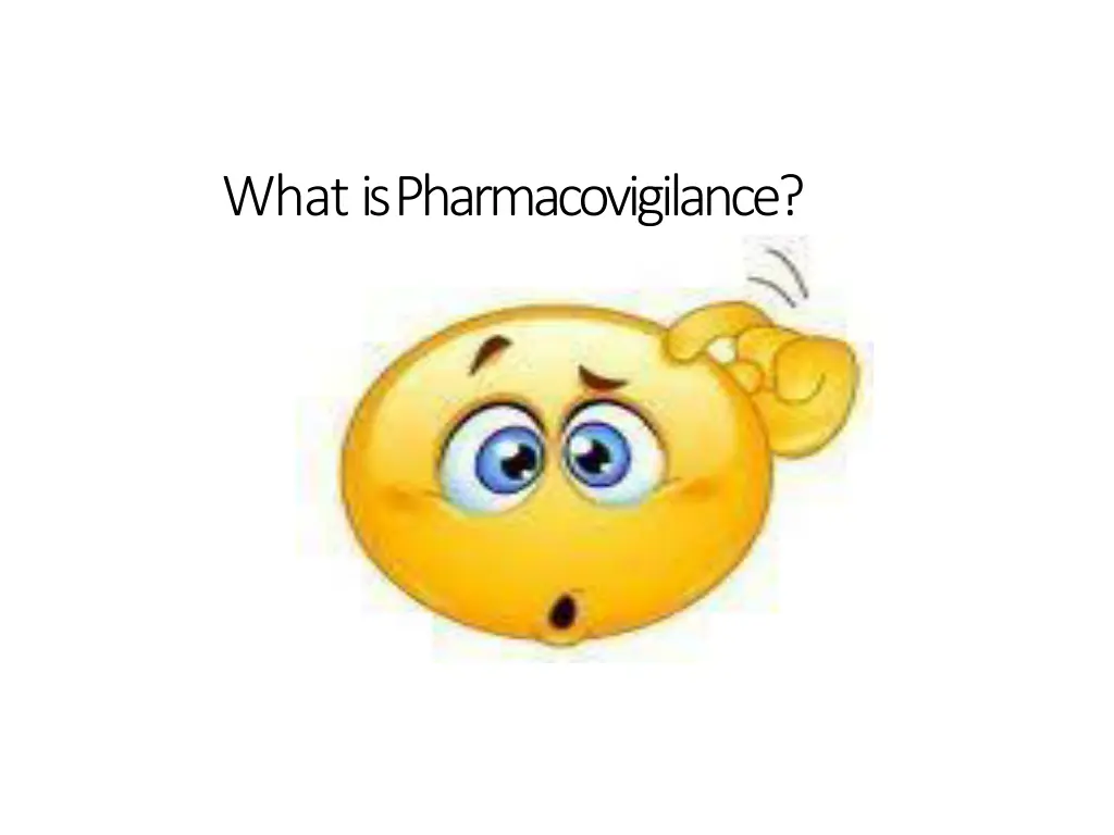 what ispharmacovigilance