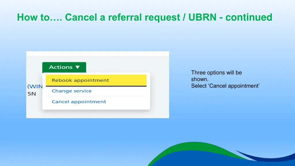 how to cancel a referral request ubrn continued 1