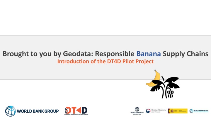 brought to you by geodata responsible banana