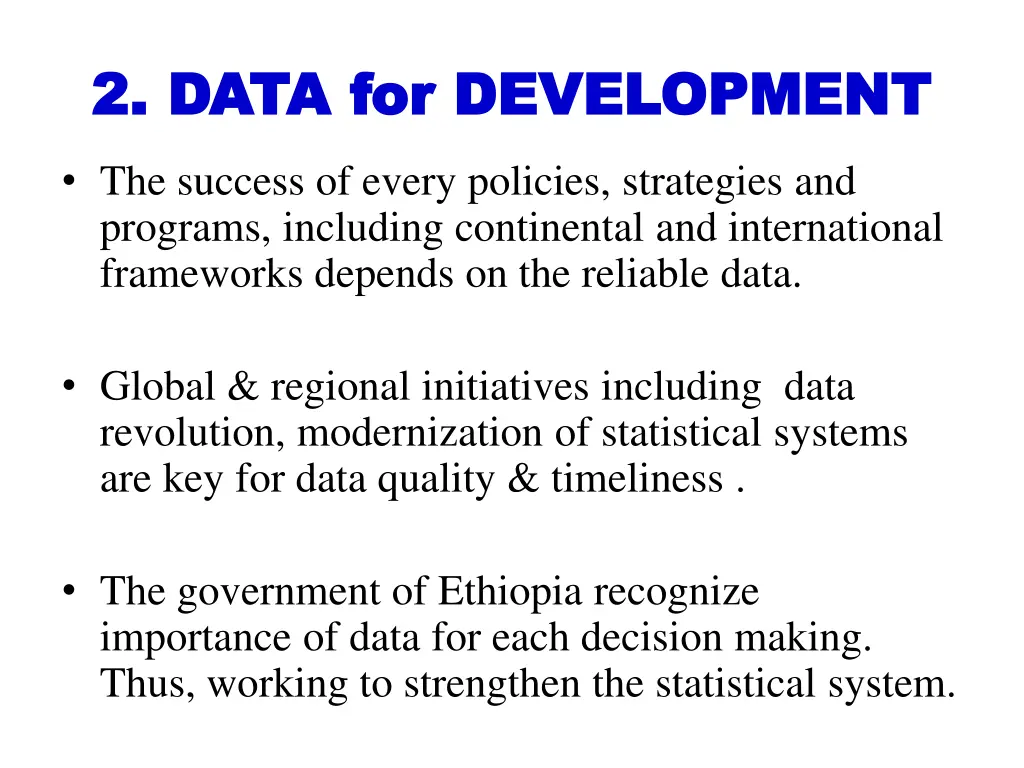 2 data for development 2 data for development