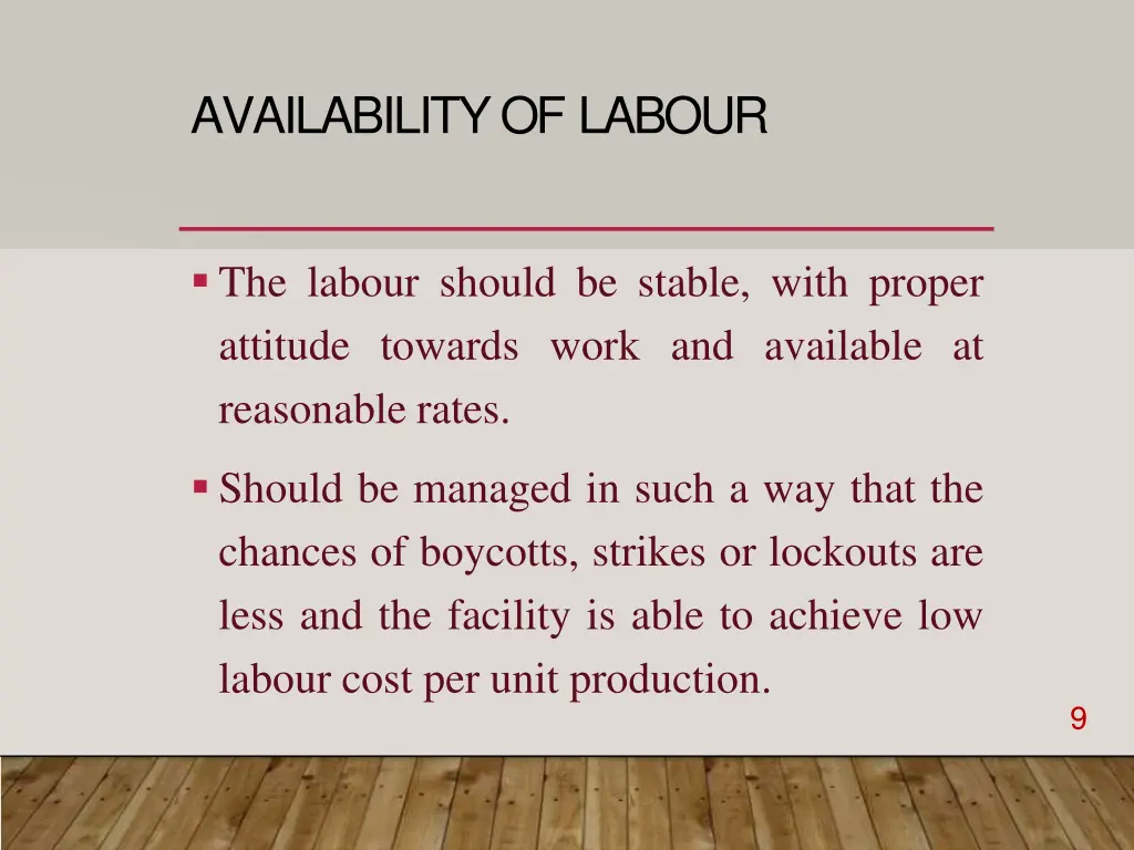 availability of labour