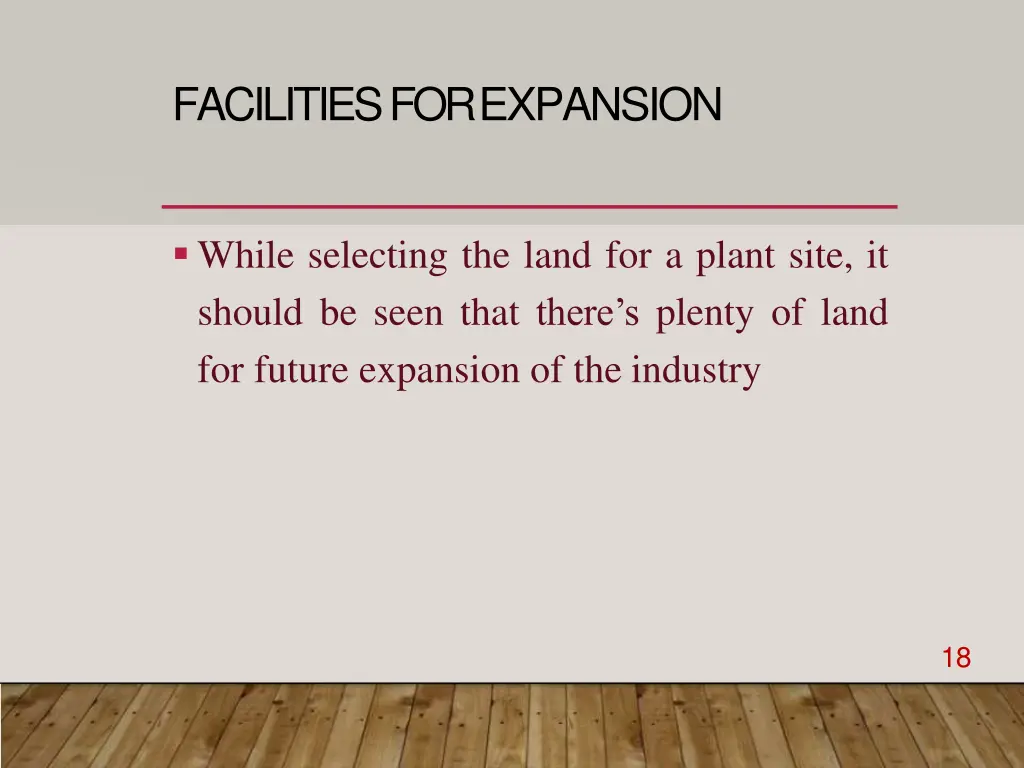 facilities forexpansion