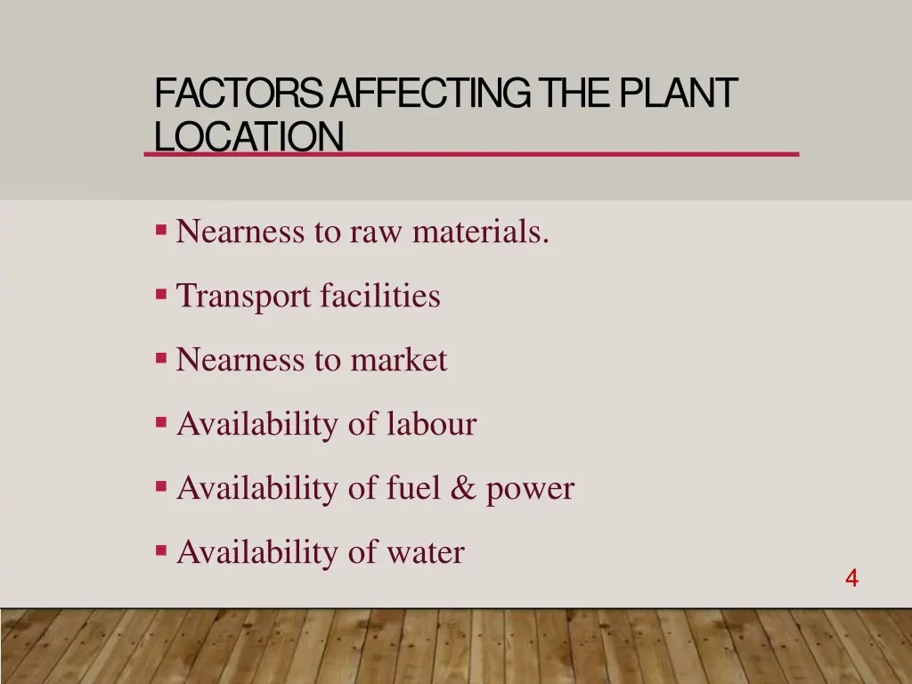 factors affecting theplant location