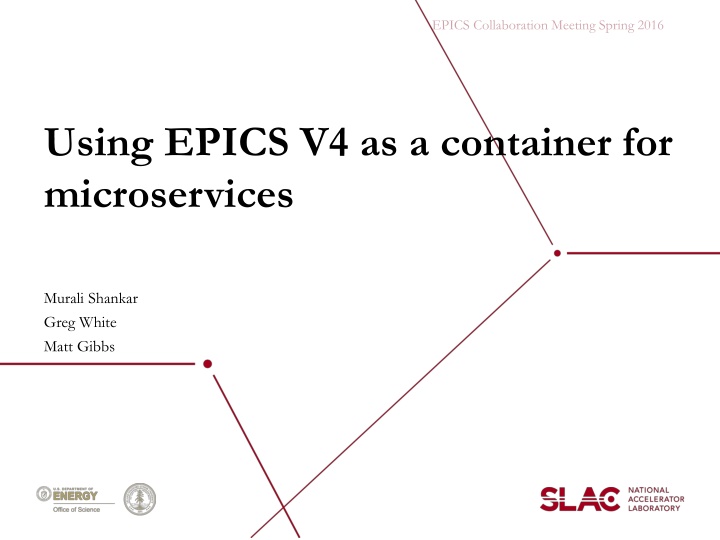 using epics v4 as a container for microservices